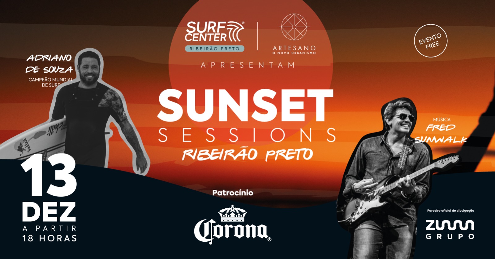 Adriano de Souza e Fred Sunwalk são atrações do Sunset Sessions em Ribeirão Preto (SP).